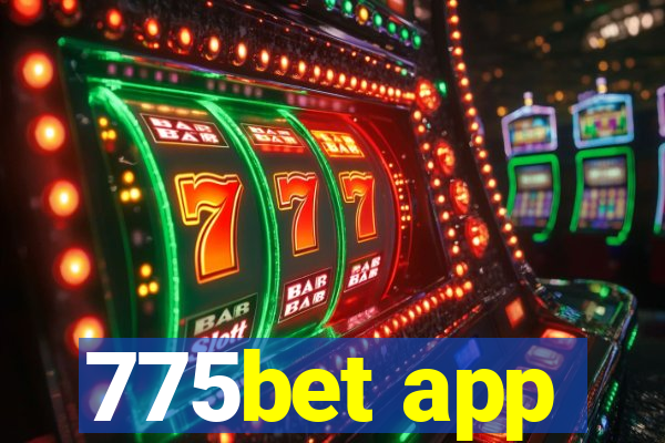 775bet app